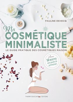 Télécharger le livre :  Ma cosmétique minimaliste
