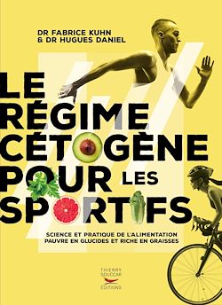 Télécharger le livre :  Le régime cétogène pour les sportifs