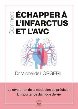 Télécharger le livre :  Comment échapper à l'infarctus et l'AVC