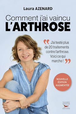 Télécharger le livre :  Comment j'ai vaincu l'arthrose