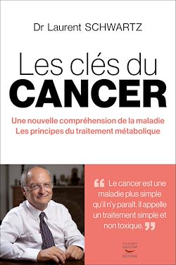 Télécharger le livre :  Les clés du cancer