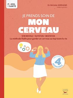 Télécharger le livre :  Je prends soin de mon cerveau