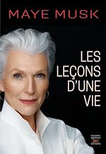 Télécharger le livre :  Les leçons d'une vie