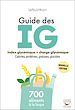 Télécharger le livre :  Le guide des index glycémiques - 700 produits à la loupe