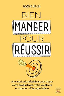 Télécharger le livre :  Bien manger pour réussir