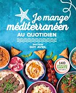 Télécharger le livre :  Je mange méditerranéen au quotidien