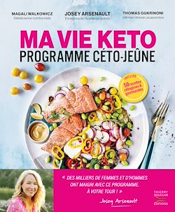 Télécharger le livre :  Ma vie Keto - Programme Céto-Jeûne