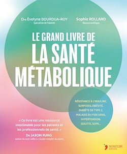 Télécharger le livre :  Le grand livre de la santé métabolique