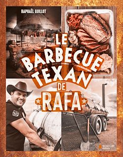 Télécharger le livre :  Le barbecue Texan de Rafa