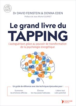 Télécharger le livre :  Le grand livre du tapping