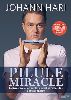 Télécharger le livre :  Pilule miracle : Le livre-révélation sur les nouvelles molécules contre l'obésité