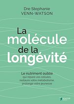 Télécharger le livre :  La molécule de la longévité