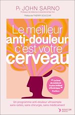 Télécharger le livre :  Le Meilleur anti-douleur c'est votre cerveau