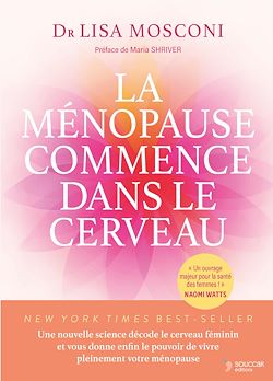 Télécharger le livre :  La ménopause commence dans le cerveau