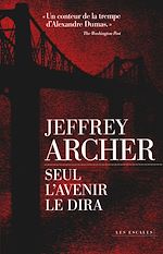 Télécharger le livre :  Seul l'avenir le dira - chronique des Clifton - Tome 1