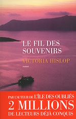 Télécharger le livre :  Le Fil des souvenirs