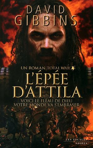 Téléchargez le livre :  Total War : L'Épée d'Attila