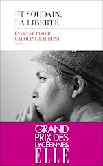 Télécharger le livre :  Et soudain, la liberté