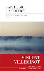 Télécharger le livre :  Fais de moi la colère