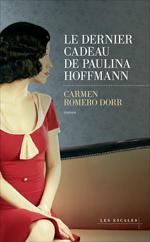 Téléchargez le livre :  Le dernier cadeau de Paulina Hoffmann