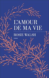 Téléchargez le livre :  L'Amour de ma vie