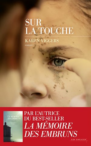 Download the eBook: Sur la touche - Le nouveau best-seller de Karen Viggers - Nouveauté 2025