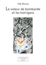 Download this eBook Le voleur de bombarde et les korrigans
