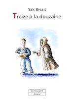 Download this eBook Treize à la douzaine