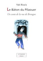 Download this eBook Le bâton du pilaouer