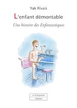 Download this eBook L’enfant démontable