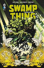Download this eBook Swamp Thing - Tome 1 - De sève et de cendres