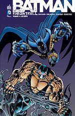 Download this eBook Batman - Knightfall - Tome 2 - Intégrale
