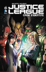 Download this eBook Justice League - Crise d'identité - Intégrale