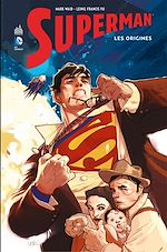 Download this eBook Superman - Les origines - Intégrale