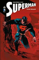 Download this eBook Superman - Pour demain - Intégrale