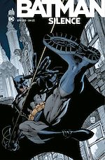 Download this eBook Batman - Silence - Intégrale