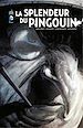 Télécharger le livre :  Batman - La splendeur du Pingouin