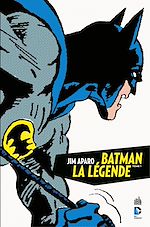 Download this eBook Jim Aparo - Batman la légende - Tome 1