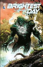 Download this eBook Brightest Day - Partie 3 - Le retour du héros