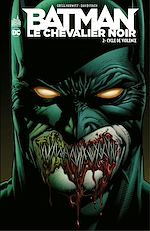 Download this eBook Batman - Le Chevalier Noir - Tome 2 - Cycle de Violence