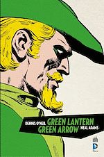 Download this eBook Green Arrow & Green Lantern - Intégrale