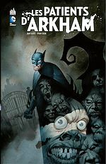 Download this eBook Batman - Les patients d'Arkham