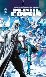 Download this eBook Infinite Crisis - Tome 1 - Le projet O.M.A.C.