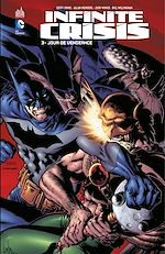 Download this eBook Infinite Crisis - Tome 3 - Jour de vengeance