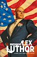Télécharger le livre :  Président Lex Luthor
