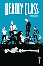 Download this eBook Deadly Class - Tome 1 - Reagan Youth