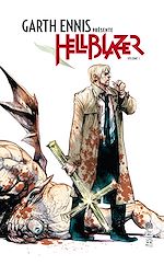 Télécharger le livre :  Garth Ennis présente Hellblazer - Tome 1