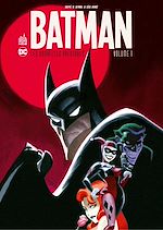 Download this eBook Batman - Les nouvelles aventures - Volume 1