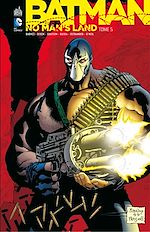Download this eBook Batman - No Man's Land - Tome 5