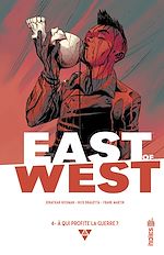 Download this eBook East of West - Tome 4 - À qui profite la guerre ?